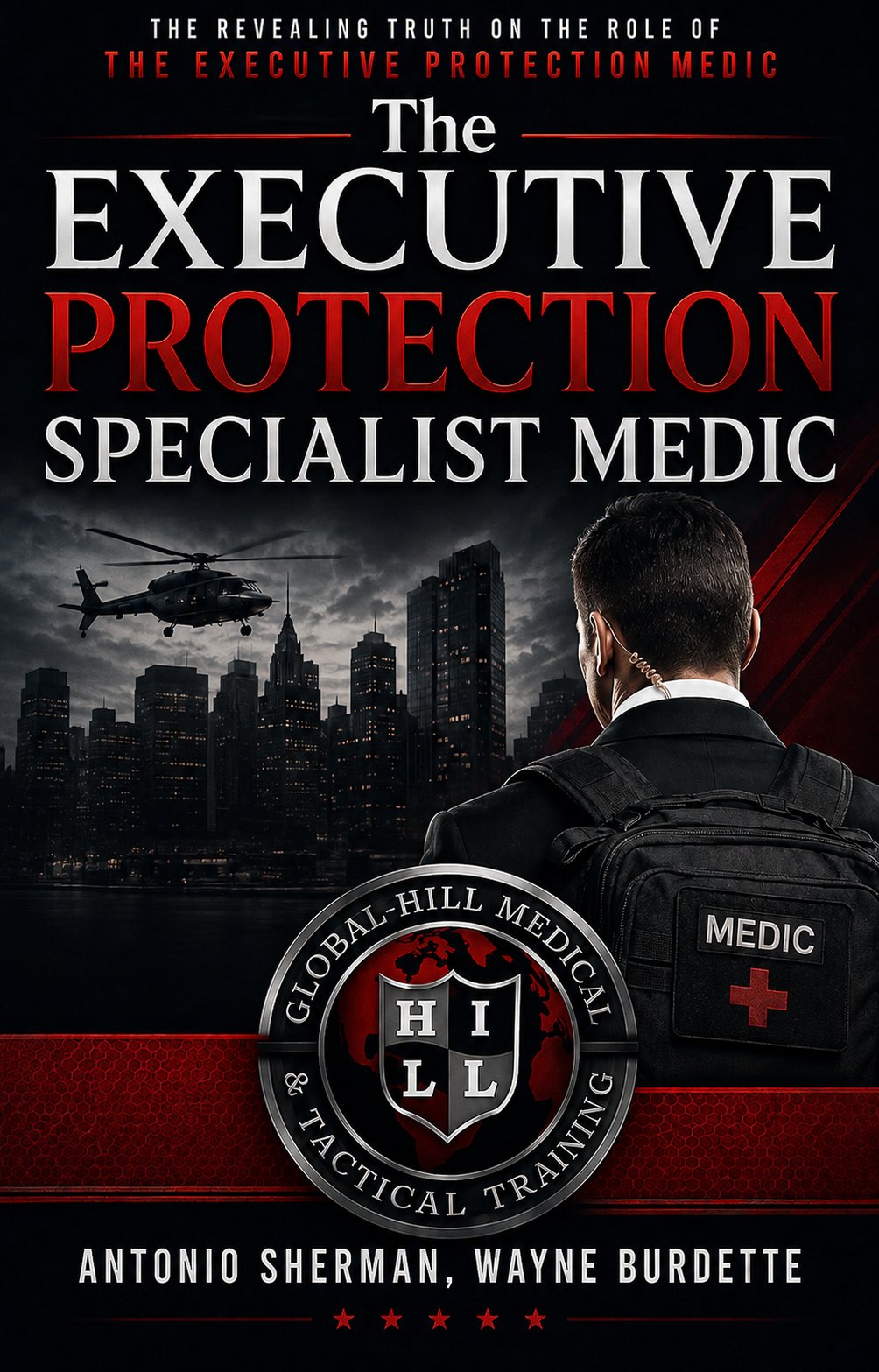 The Executive Protection Specialist Medic